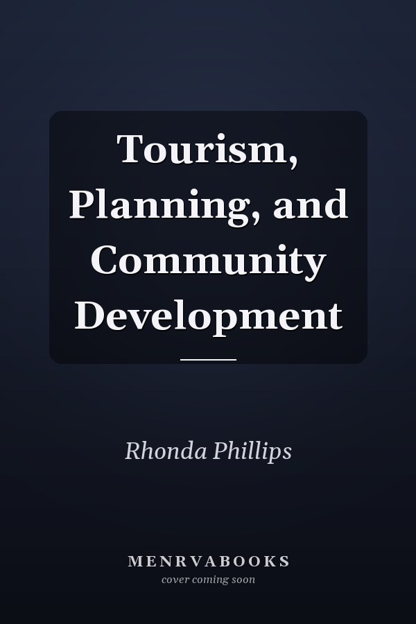 Tourism, Planning, and Community Development