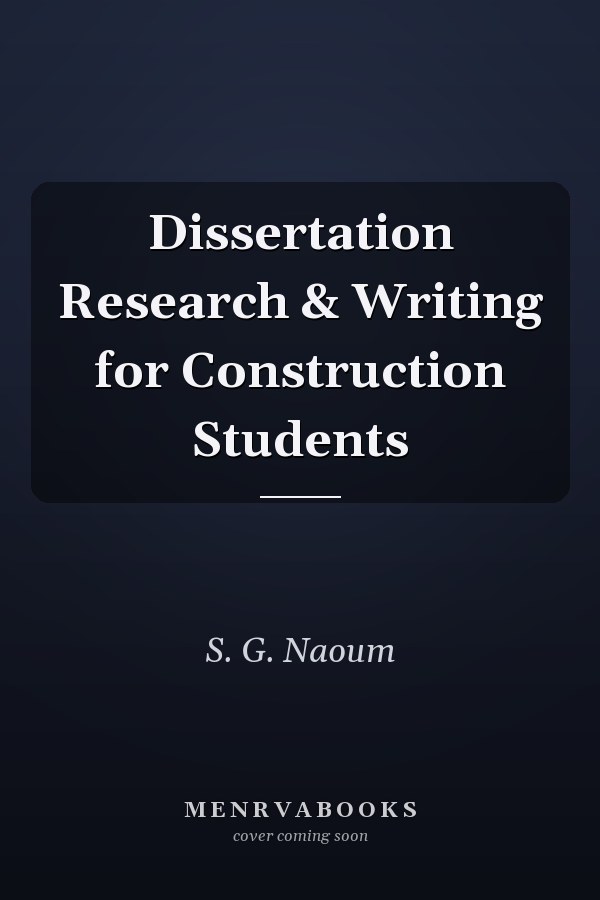 Dissertation Research & Writing for Construction Students