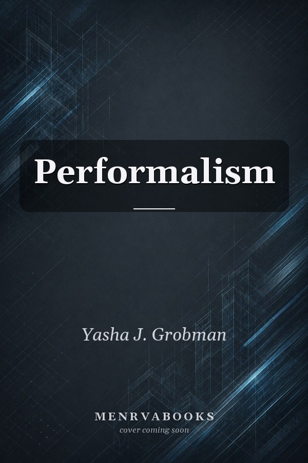 Performalism