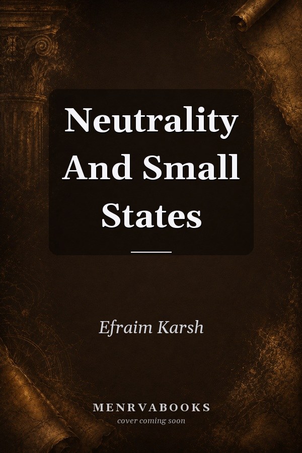 Neutrality And Small States