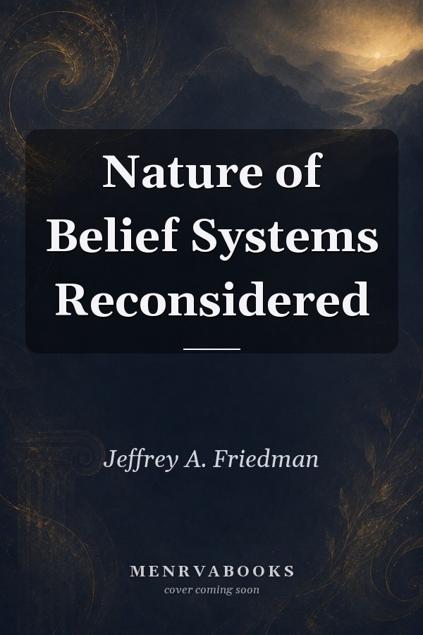 Nature of Belief Systems Reconsidered