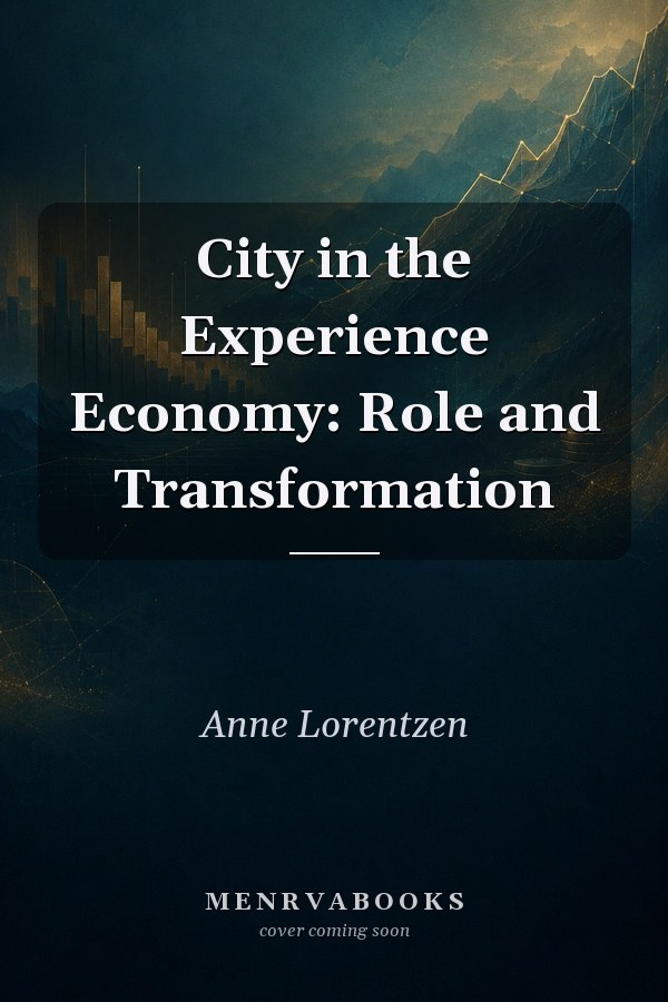 City in the Experience Economy: Role and Transformation