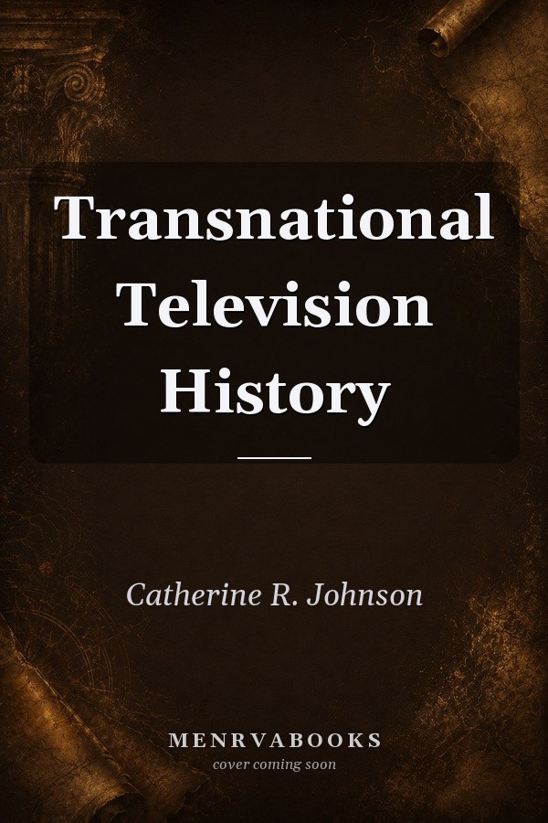 Transnational Television History