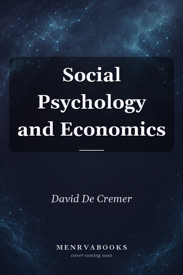 Social Psychology and Economics