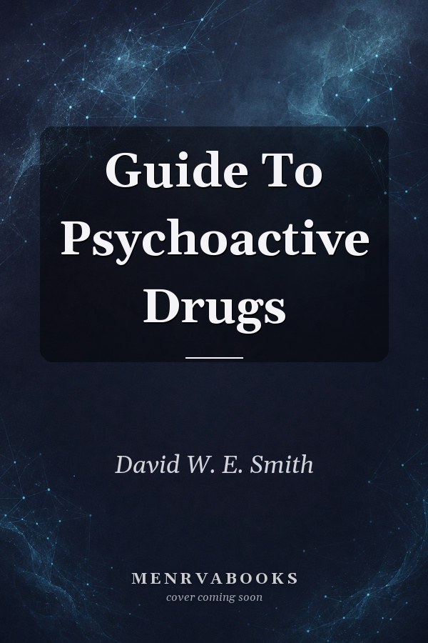 Guide To Psychoactive Drugs