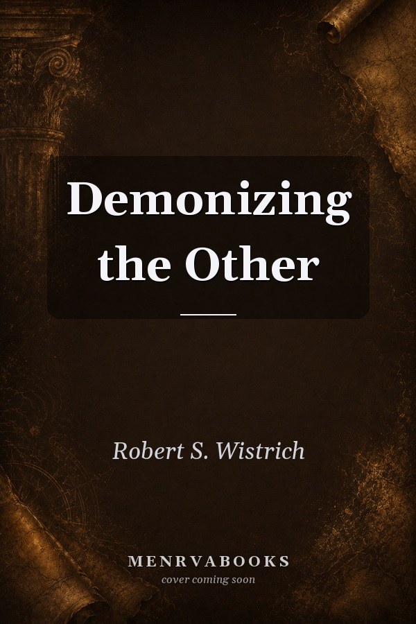 Demonizing the Other