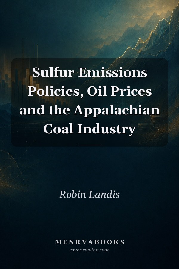 Sulfur Emissions Policies, Oil Prices and the Appalachian Coal Industry