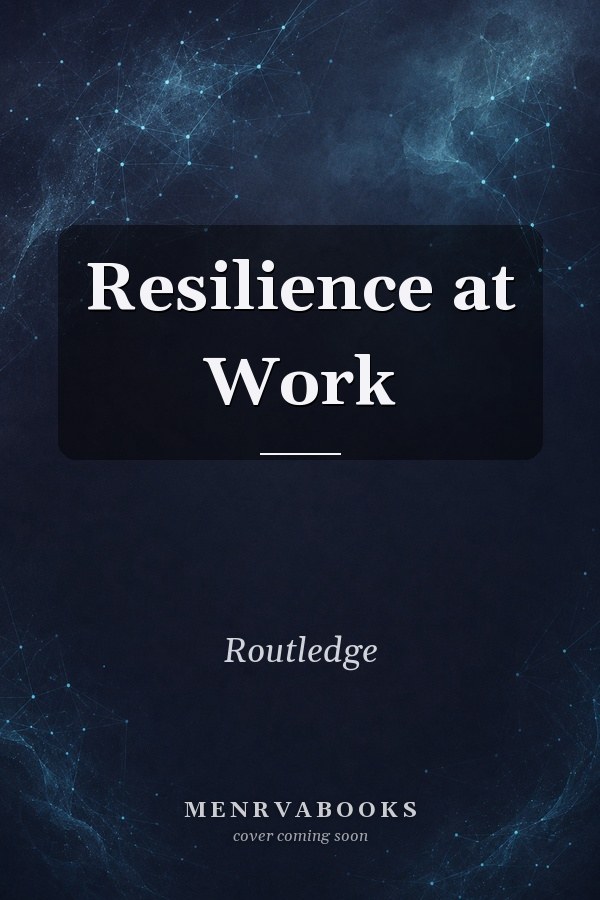 Resilience at Work