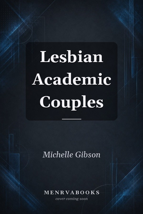 Lesbian Academic Couples
