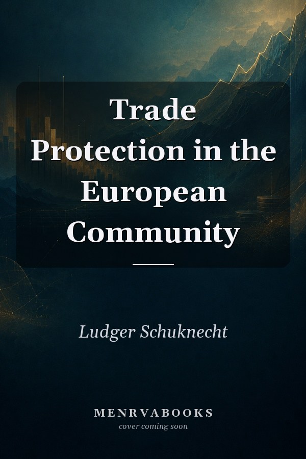 Trade Protection in the European Community