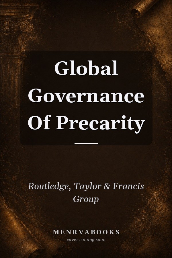 Global Governance of Precarity