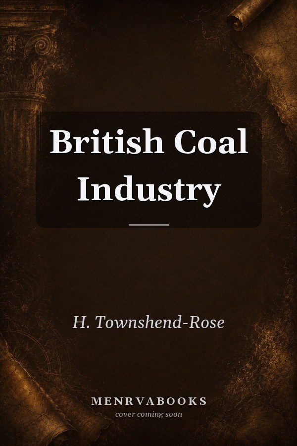 British Coal Industry