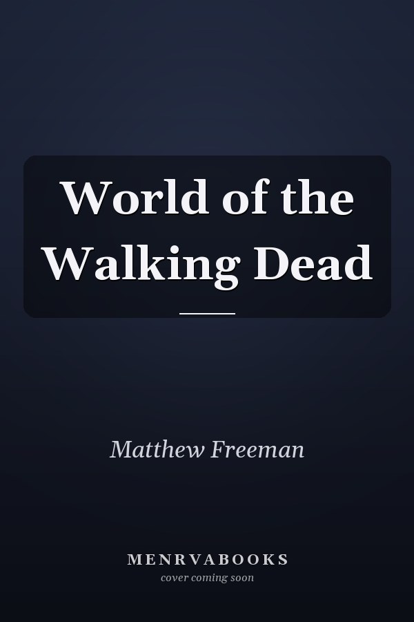 World of the Walking Dead