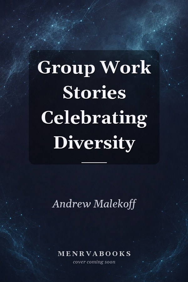 Group Work Stories Celebrating Diversity