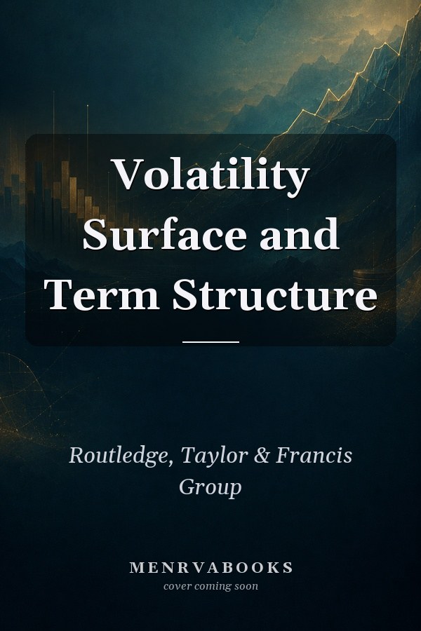 Volatility Surface and Term Structure