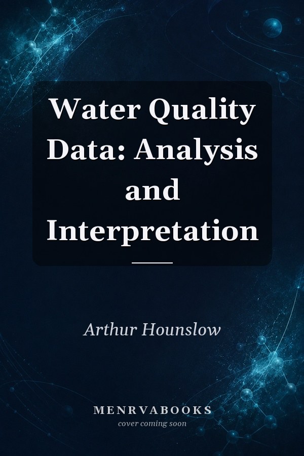 Water Quality Data: Analysis and Interpretation