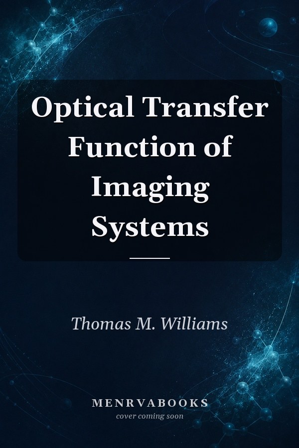 Optical Transfer Function of Imaging Systems