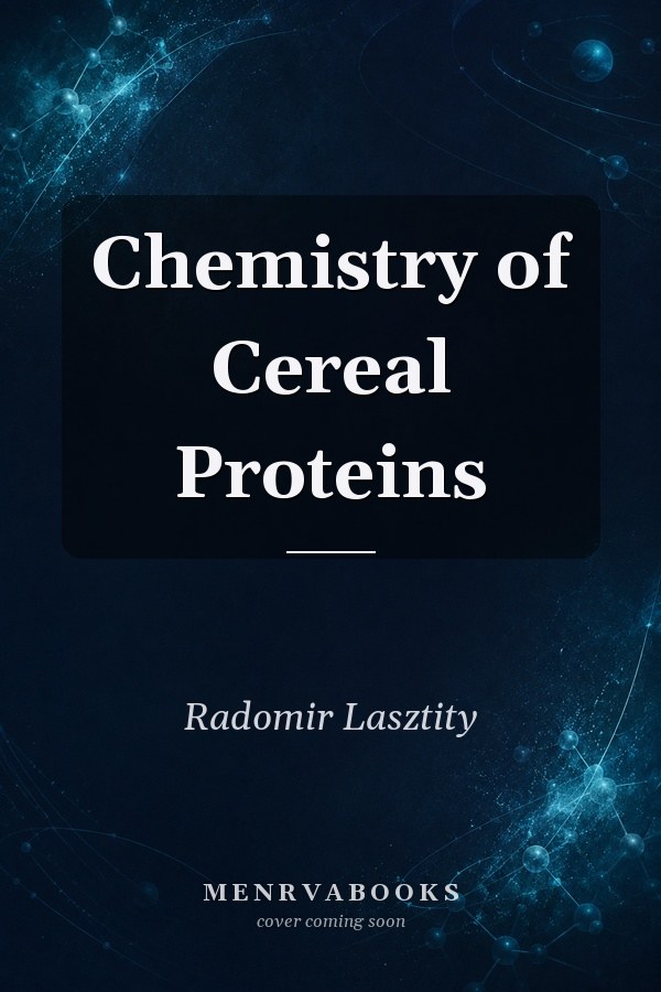 Chemistry of Cereal Proteins