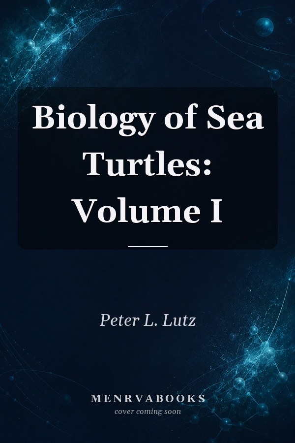Biology of Sea Turtles: Volume I