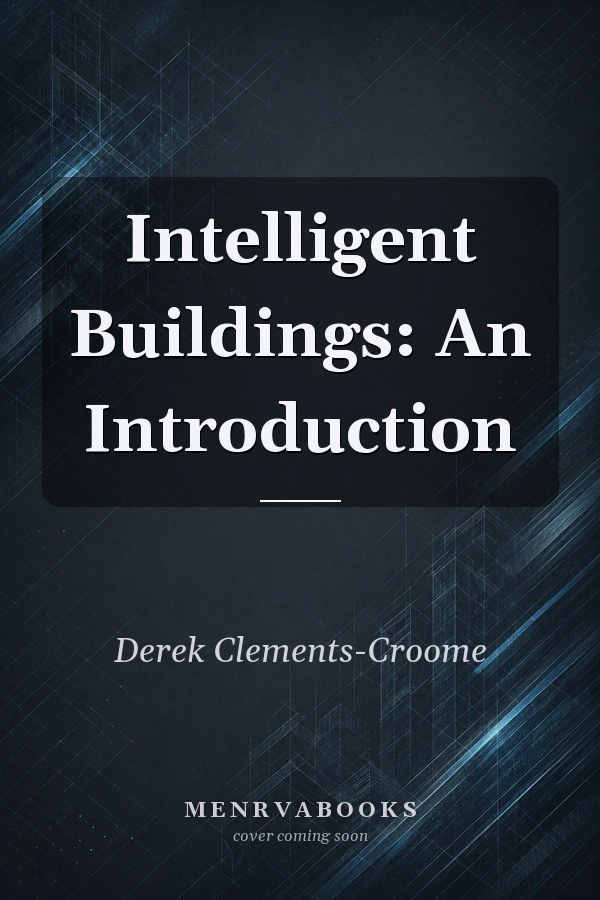 Intelligent Buildings: An Introduction