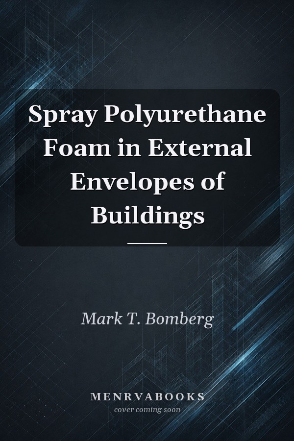 Spray Polyurethane Foam in External Envelopes of Buildings