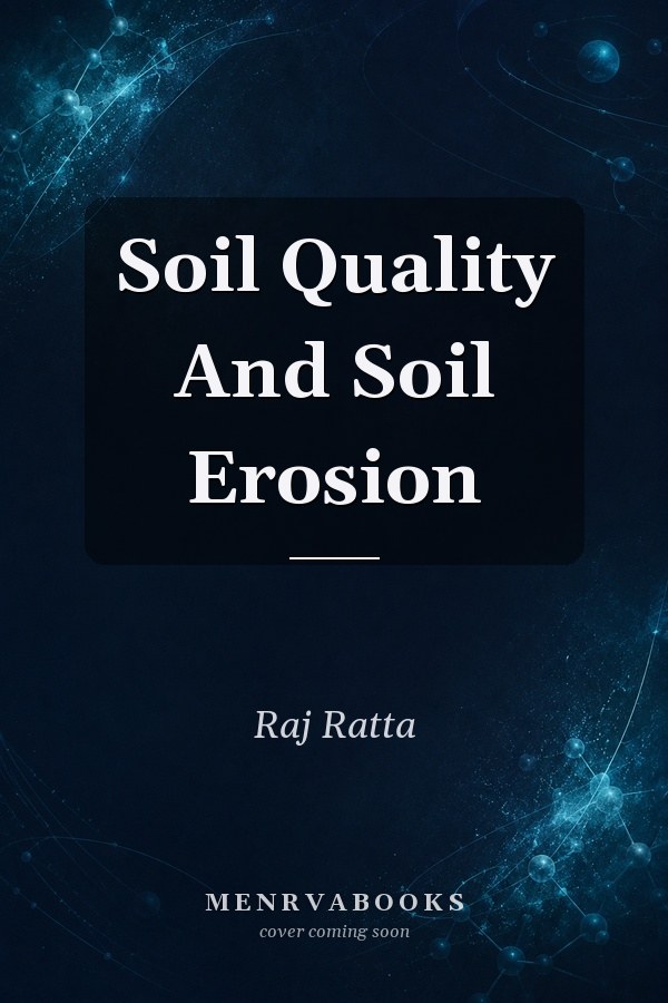 Soil Quality And Soil Erosion