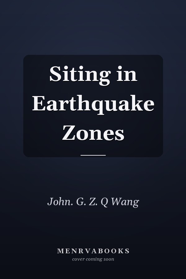 Siting in Earthquake Zones
