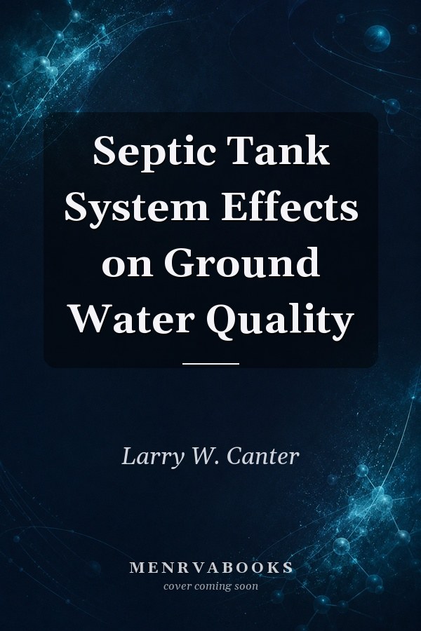 Septic Tank System Effects on Ground Water Quality