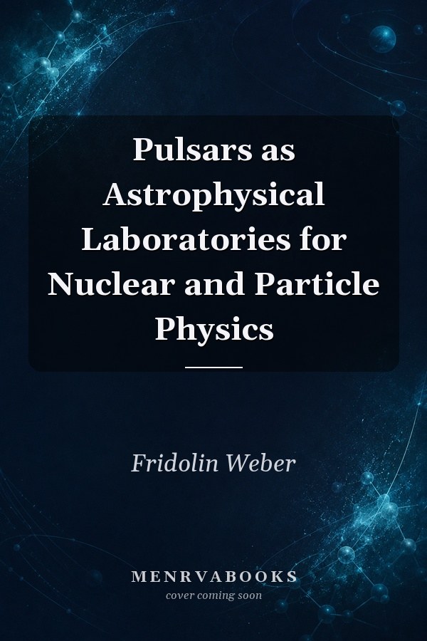 Pulsars as Astrophysical Laboratories for Nuclear and Particle Physics