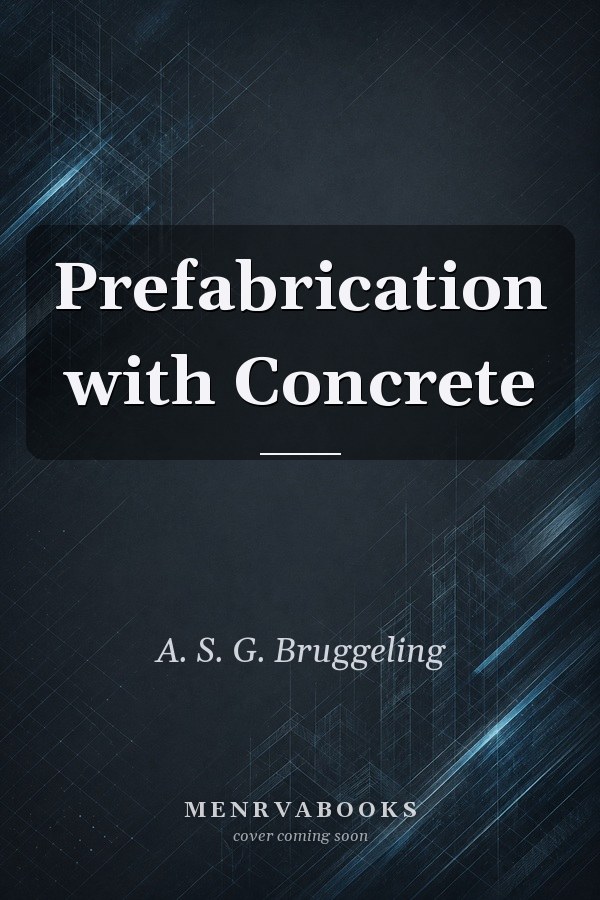 Prefabrication with Concrete