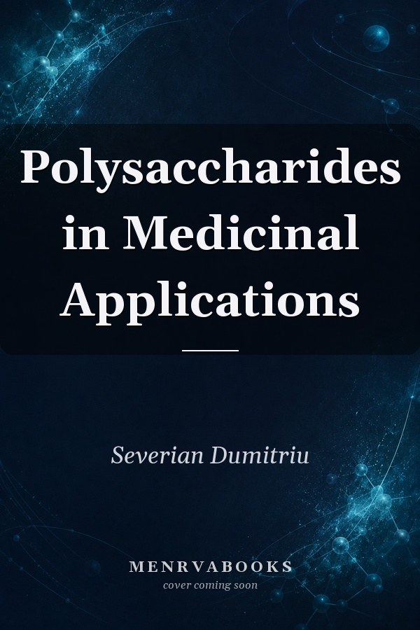 Polysaccharides in Medicinal Applications