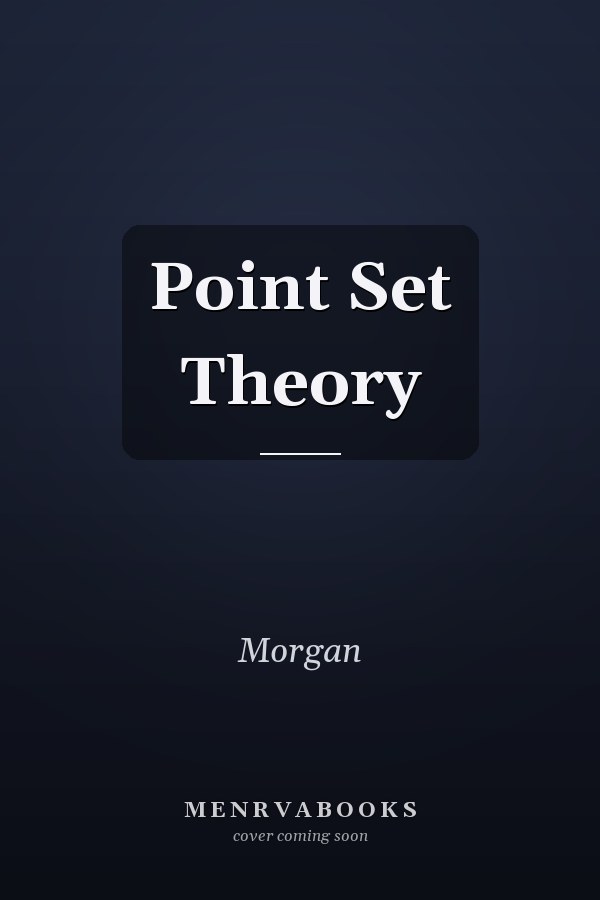 Point Set Theory