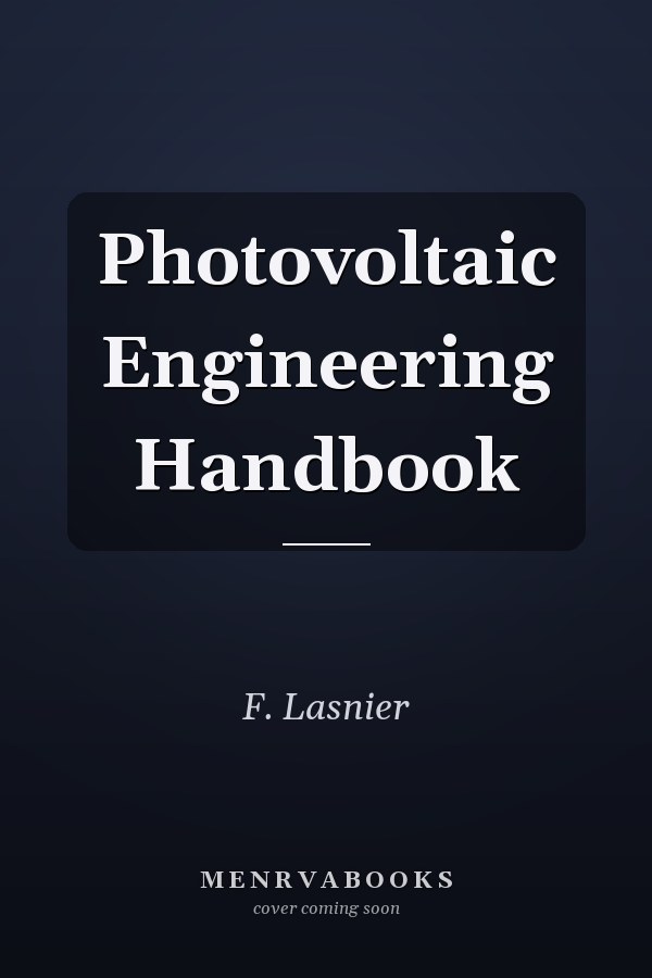 Photovoltaic Engineering Handbook