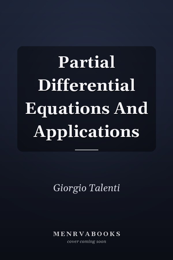 Partial Differential Equations and Applications