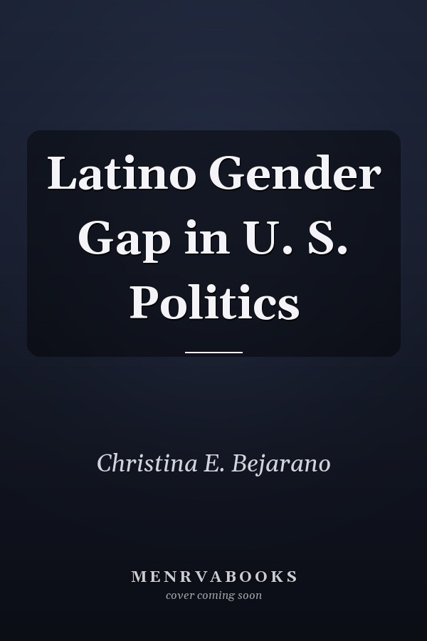 Latino Gender Gap in U.S. Politics