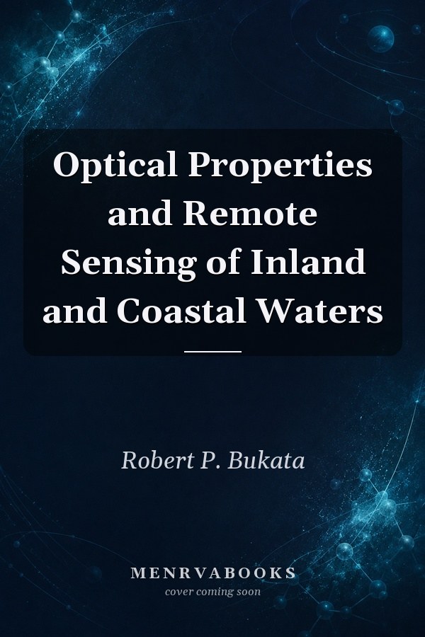 Optical Properties and Remote Sensing of Inland and Coastal Waters