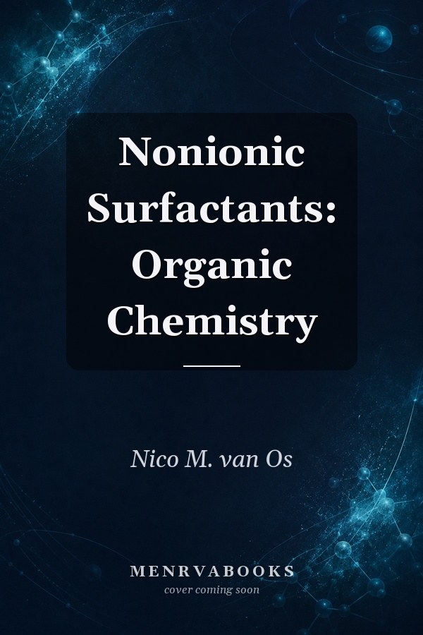Nonionic Surfactants: Organic Chemistry