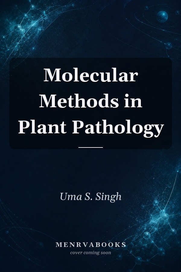 Molecular Methods in Plant Pathology