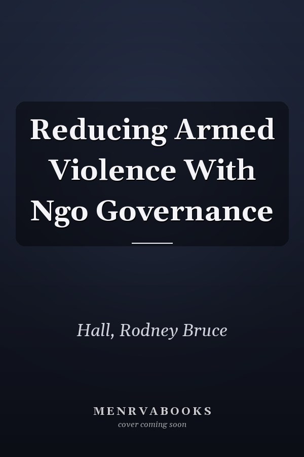Reducing Armed Violence With NGO Governance
