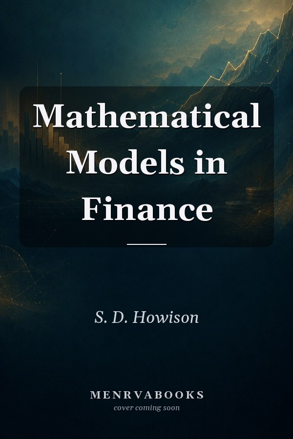 Mathematical Models in Finance