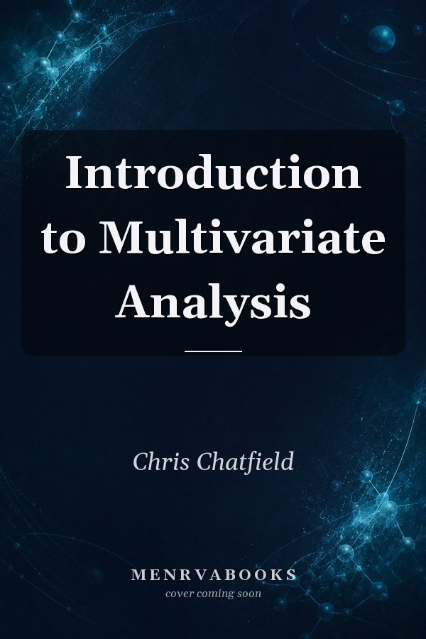 Introduction to Multivariate Analysis