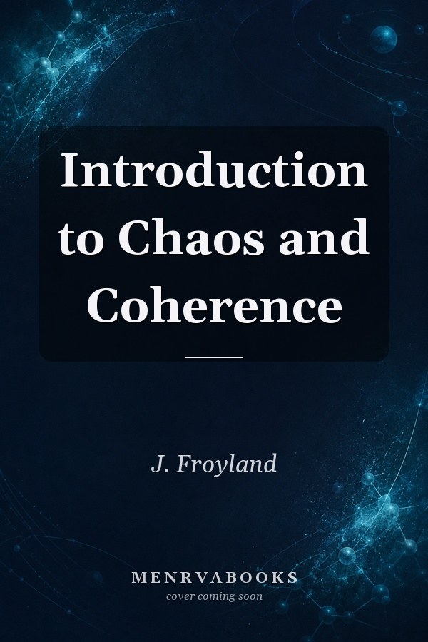 Introduction to Chaos and Coherence
