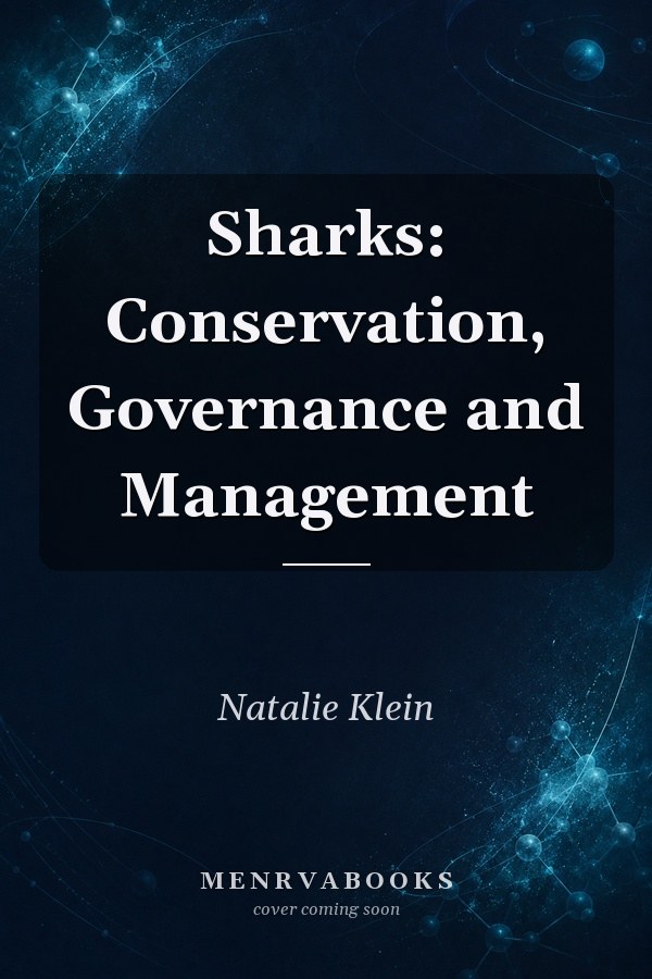 Sharks: Conservation, Governance and Management