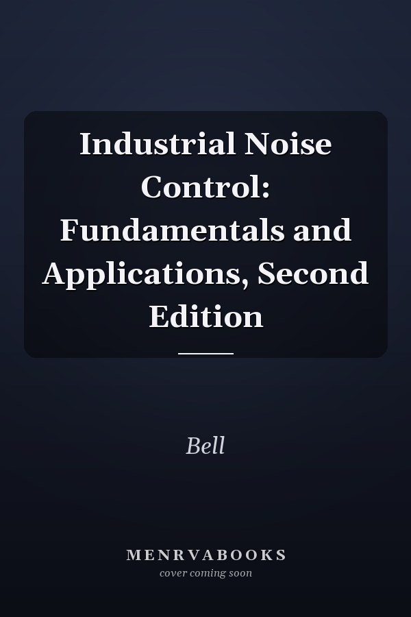 Industrial Noise Control: Fundamentals and Applications
