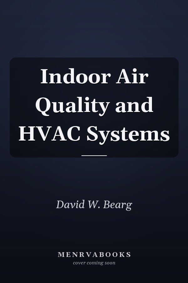 Indoor Air Quality and HVAC Systems