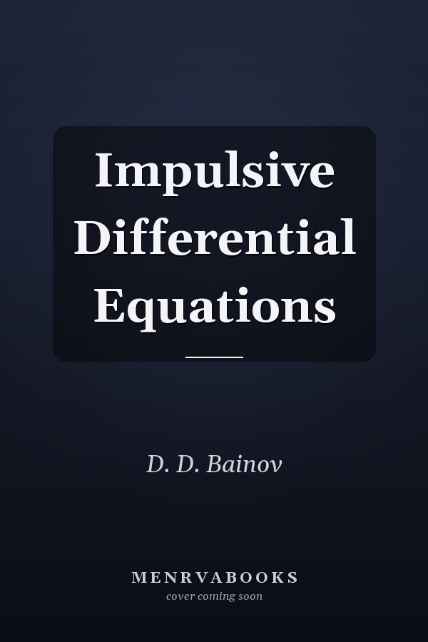 Impulsive Differential Equations