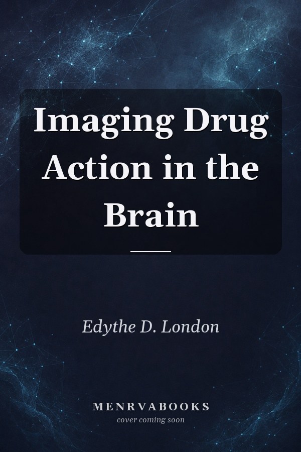 Imaging Drug Action in the Brain