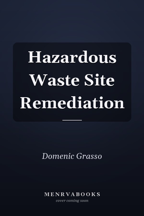 Hazardous Waste Site Remediation