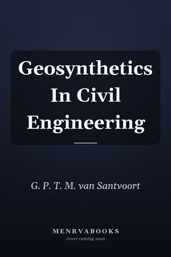 Geosynthetics In Civil Engineering