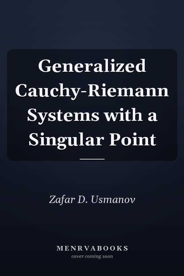 Generalized Cauchy-Riemann Systems with a Singular Point